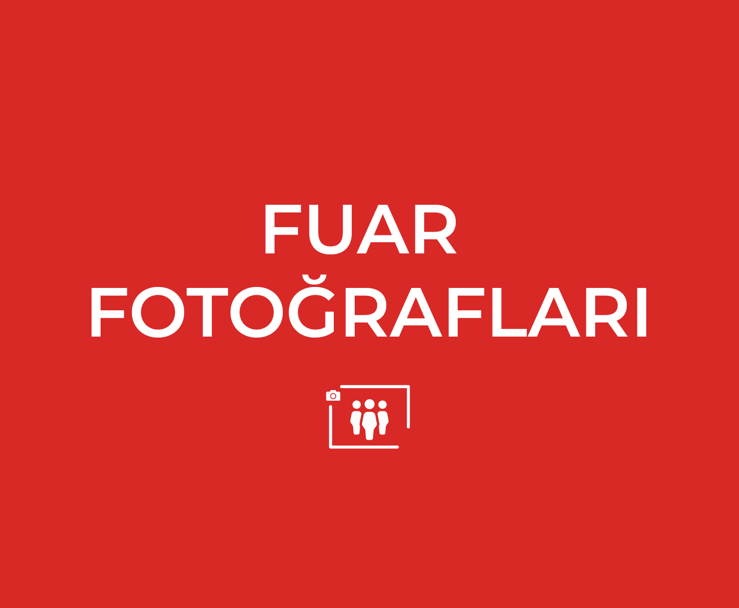 FUAR FOTOGRAFLARI