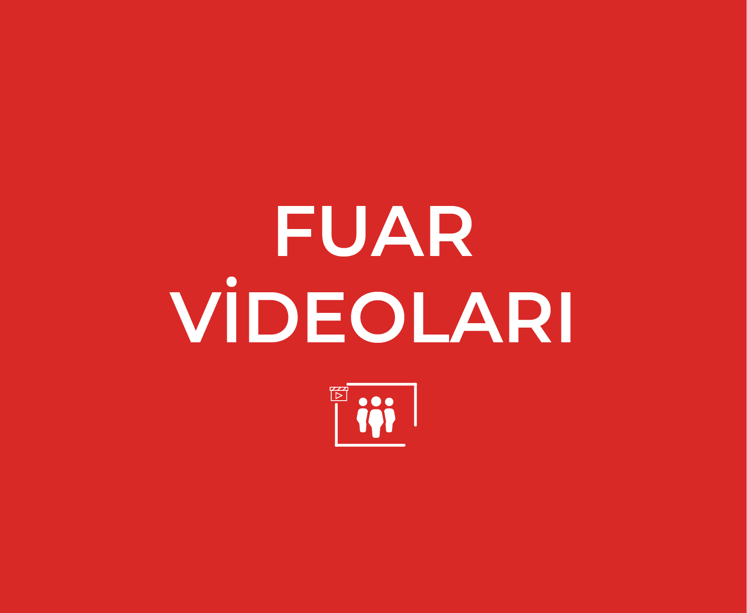 Fuar Videolari